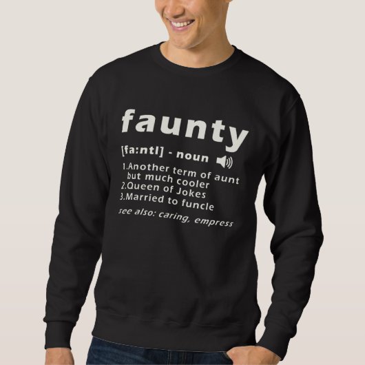 Sweatshirt Faunty Fun Aunt (Devant)
