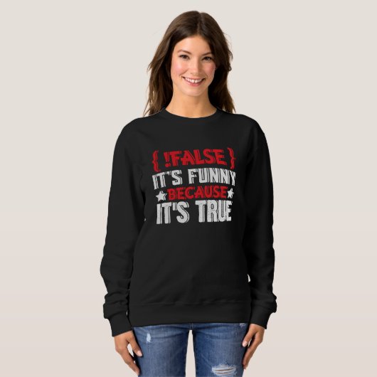Sweatshirt Faux programmeur codant du code logiciel 3 (Devant entier)