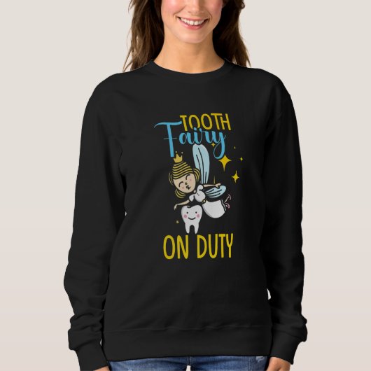 Sweatshirt Fée des dents en service Dentiste (Devant)