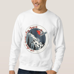 Sweatshirt Fée Snowboardeuse – Manger Dormir Snowboard Répéte