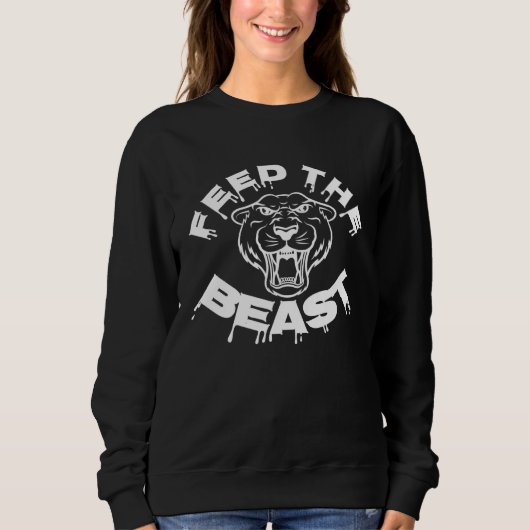 Sweatshirt Feed Beast Lion Tiger Roaring Inspiration (Devant)