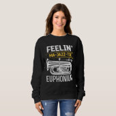 Sweatshirt Feelin MA JAZZ TIC with my   Euphonium (Devant entier)