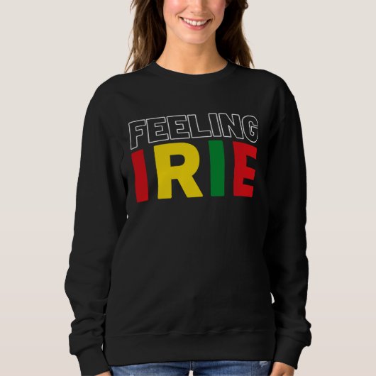Sweatshirt Feeling Irie Rastafari Clothing Jamaica Souvenir R (Devant)