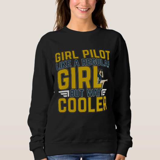 Sweatshirt Female Pilot For A Pilot Professionals And Plane H (Devant)