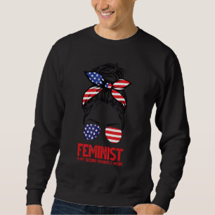 Sweatshirt Féministe est mon deuxième mot préféré commençant 