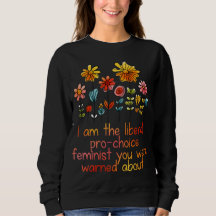 Féministe libérale Pro Choice