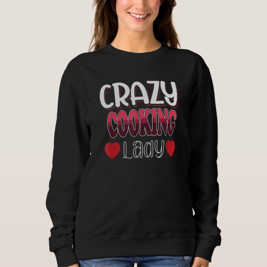 Sweatshirt Femme dingue de Cuisine (Devant)