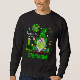 Sweatshirt Femme Gnome Amour Être Un Pas Mère St patrick