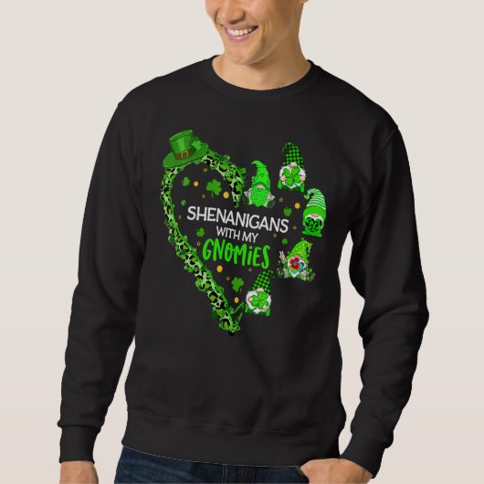 Sweatshirt Femme Gnome St Patrick's Day Shenanigans with My (Devant)