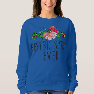 Sweatshirt Femme Meilleure grande soeur jamais Mère's Day Ca