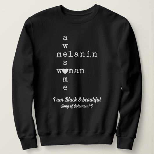Sweatshirt FEMME MELANIN INCONTOURNABLE | Personnalisable Chr (Design devant)