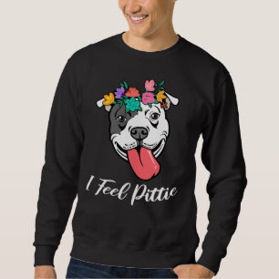 Sweatshirt Femme mignonne Pitbull Pit Bull Lover Je Sens Pitt