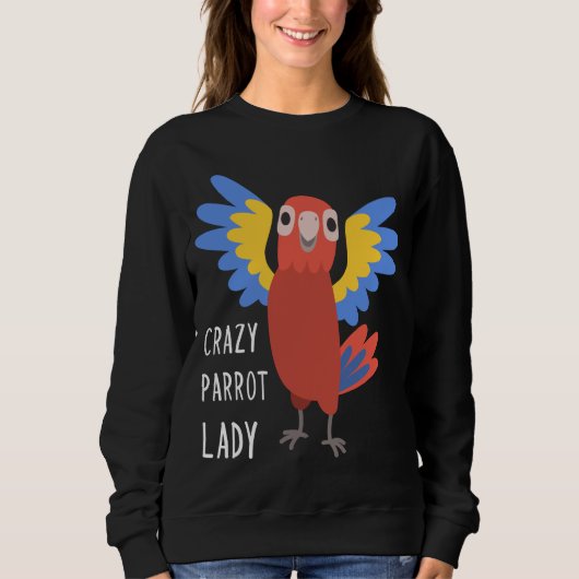 Sweatshirt Femme Parrot Fou Lady Femme Lover Propriétaire Mam (Devant)