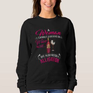 Sweatshirt Femme Une Femme Ne Peut Survivre Seul Le Vin Elle 