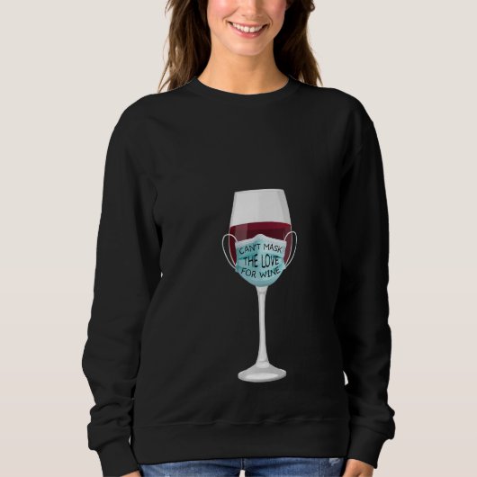 Sweatshirt Femme Vin Amour Visage Masque Alcool Humour Dri Dr (Devant)