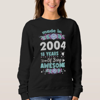 Sweatshirt Femmes 18 Ans 18E Anniversaire Né En 2004 Wo
