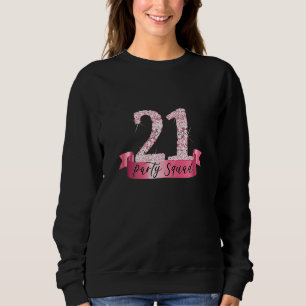Sweatshirt Femmes 21e Anniversaire Escouade de fête I Groupe 