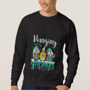 Sweatshirt Femmes Accrochées Avec Des Gnomies Infirmière Coeu