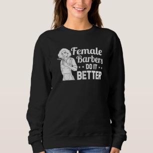 Sweatshirt Femmes Barbier Coiffeur Barbiers Femme Barbiers Le