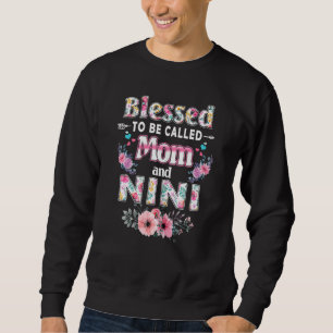 Sweatshirt Femmes Béni D'Être Appelé Maman Et Nini Floral Mo