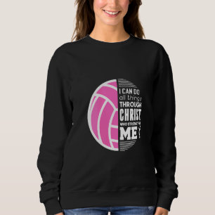 Sweatshirt Femmes Christian Volleyball Je Peux Faire Tout