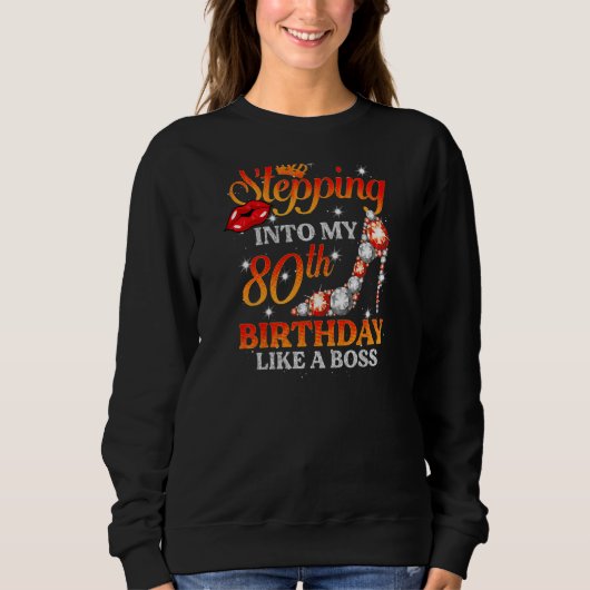 Sweatshirt Femmes Entrant Dans Mon 80e Anniversaire 80 Ans (Devant)