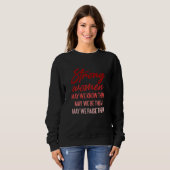 Sweatshirt Femmes Fortes Femmes Pouvons-Nous Les Connaître Pe (Devant entier)