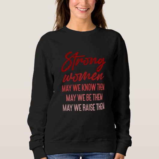Sweatshirt Femmes Fortes Femmes Pouvons-Nous Les Connaître Pe (Devant)