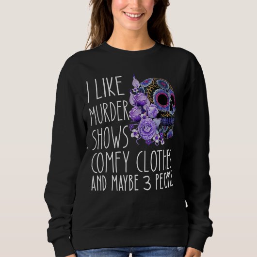 Sweatshirt Femmes J'aime le meurtre montre Comfy Clothes et p (Devant)
