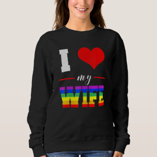 Sweatshirt Femmes J'Aime Ma Femme Lgbt Lesbienne Gay pride Pl