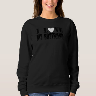 Sweatshirt Femmes J'aime mon petit ami femmes