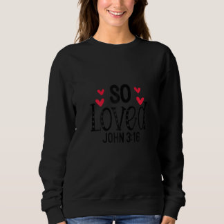 Sweatshirt Femmes Jean 316 Dieu si aimée le monde éternel