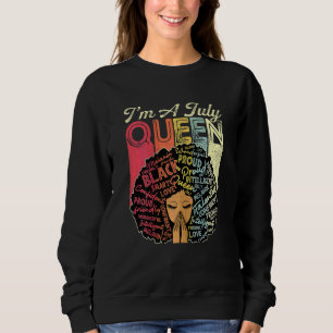 Sweatshirt Femmes Juillet Reine Anniversaire Africain-América