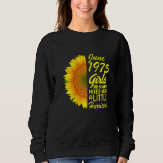 Sweatshirt Femmes Juin Filles 1975 tournesol 47e anniversaire