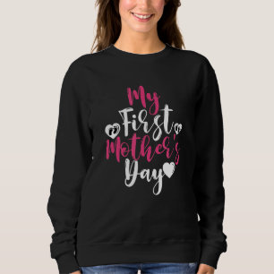 Sweatshirt Femmes Ma première Faire-part de grossesse Fête de