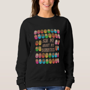 Sweatshirt Femmes Me Demandent Des Infos Sur Mes Burritos Inf