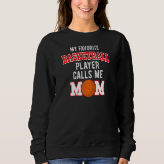 Sweatshirt Femmes Mon Joueur De Basket Favori M'Appelle Maman