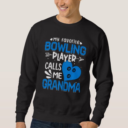 Sweatshirt Femmes Mon Joueur De Bowling préféré m'appelle gra (Devant)