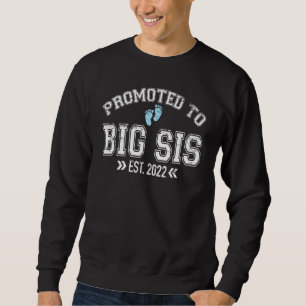 Sweatshirt Femmes Promues À Big Sis 2022 Pour La Première Foi