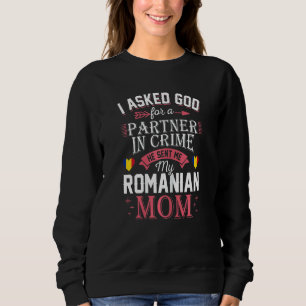 Sweatshirt Femmes Que J'Ai Demandé À Dieu Pour Partenaire Dan