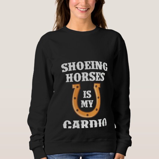 Sweatshirt Femmes Showings Horses Est Mon Cardio Chaussure Ch (Devant)