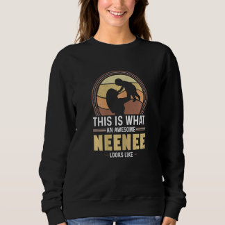 Sweatshirt Femmes Voici à quoi ressemble une super Neenee N