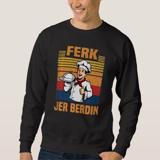 Sweatshirt Ferk Jer Berdin Vintage (Devant)