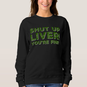Sweatshirt Ferme ta gueule Saint du foie Saint-Patrick irland