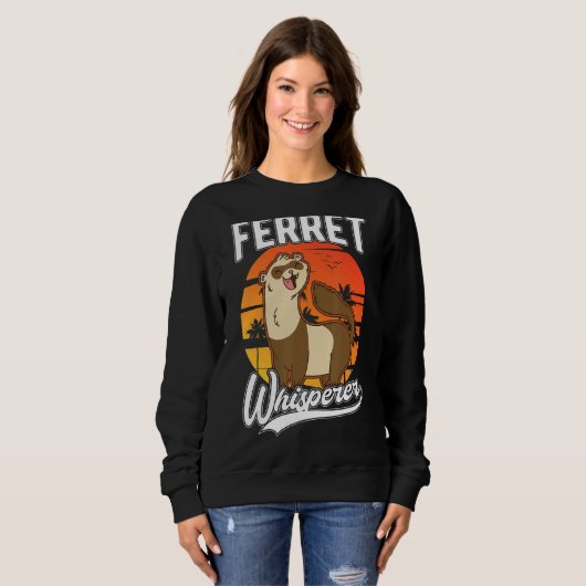 Sweatshirt Ferret Whisperer (Devant entier)