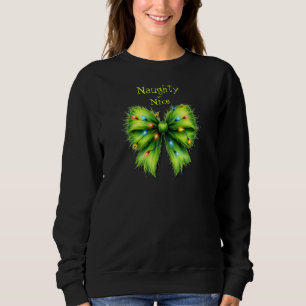 Sweatshirt Festive Green Furry Bow-Lights Naughty ou Nice