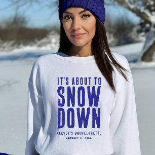Sweatshirt Fête de Bachelorette Drôle de Neige d'Hiver Blanch