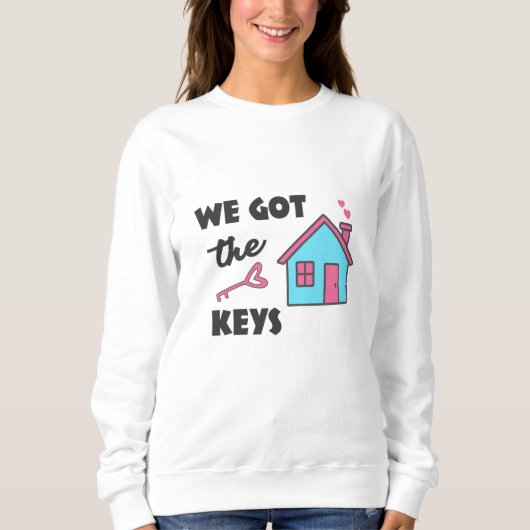 Sweatshirt Fête de crémaillère On a les Clés (Devant)