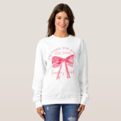 Sweatshirt Fête de Fiançailles Coquette Rose (Devant entier)