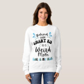 Sweatshirt Fête de la mère de maman bizarre (Devant entier)